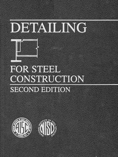 دیتایل و جزئیات سازه های فلزی بر اساس آیین نامه AISC