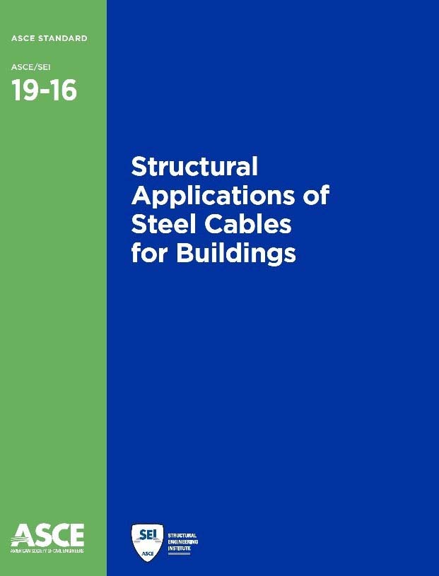 دانلود کتاب طراحی اجزای و عناصر کابلی در ساختمان مطابق ASCE/SEI 19-16