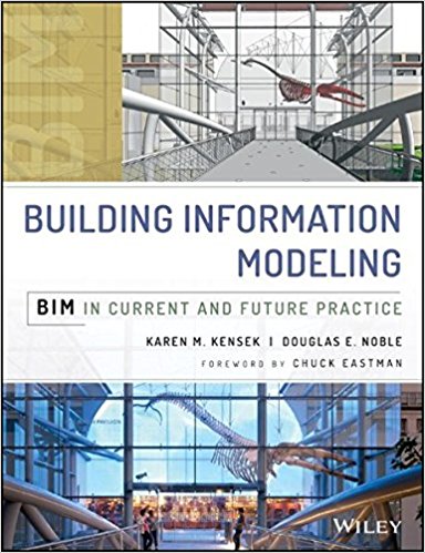 دانلود کتاب مدلسازی اطلاعات ساختمان: وضعیت BIM در پروژه های حال و آینده